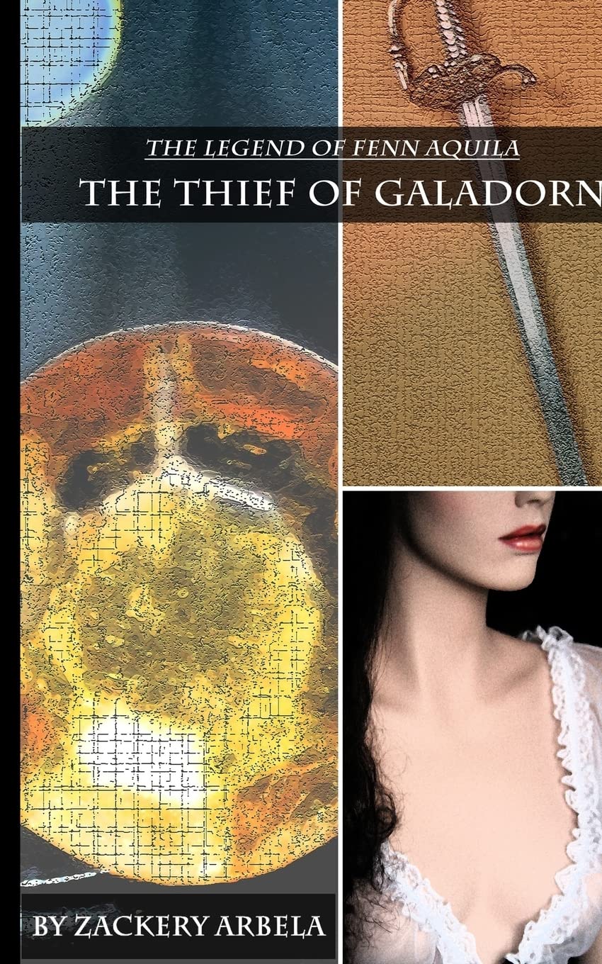 The Thief of Galadorn (The Legend of Fenn Aquila, Band 1) Fantasy & Sci-Fi
