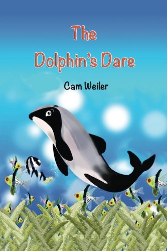 The Dolphin's Dare: Kids Who Care Novels & Short Stories