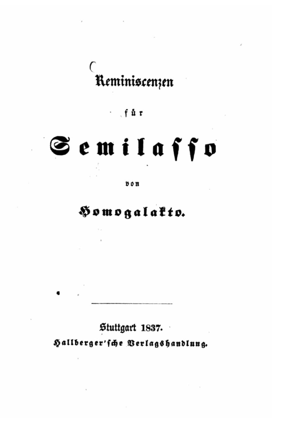 Reminiscenzen für Semilasso Contemporary literature