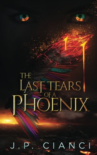 The Last Tears of a Phoenix Fairy Tales & Legends