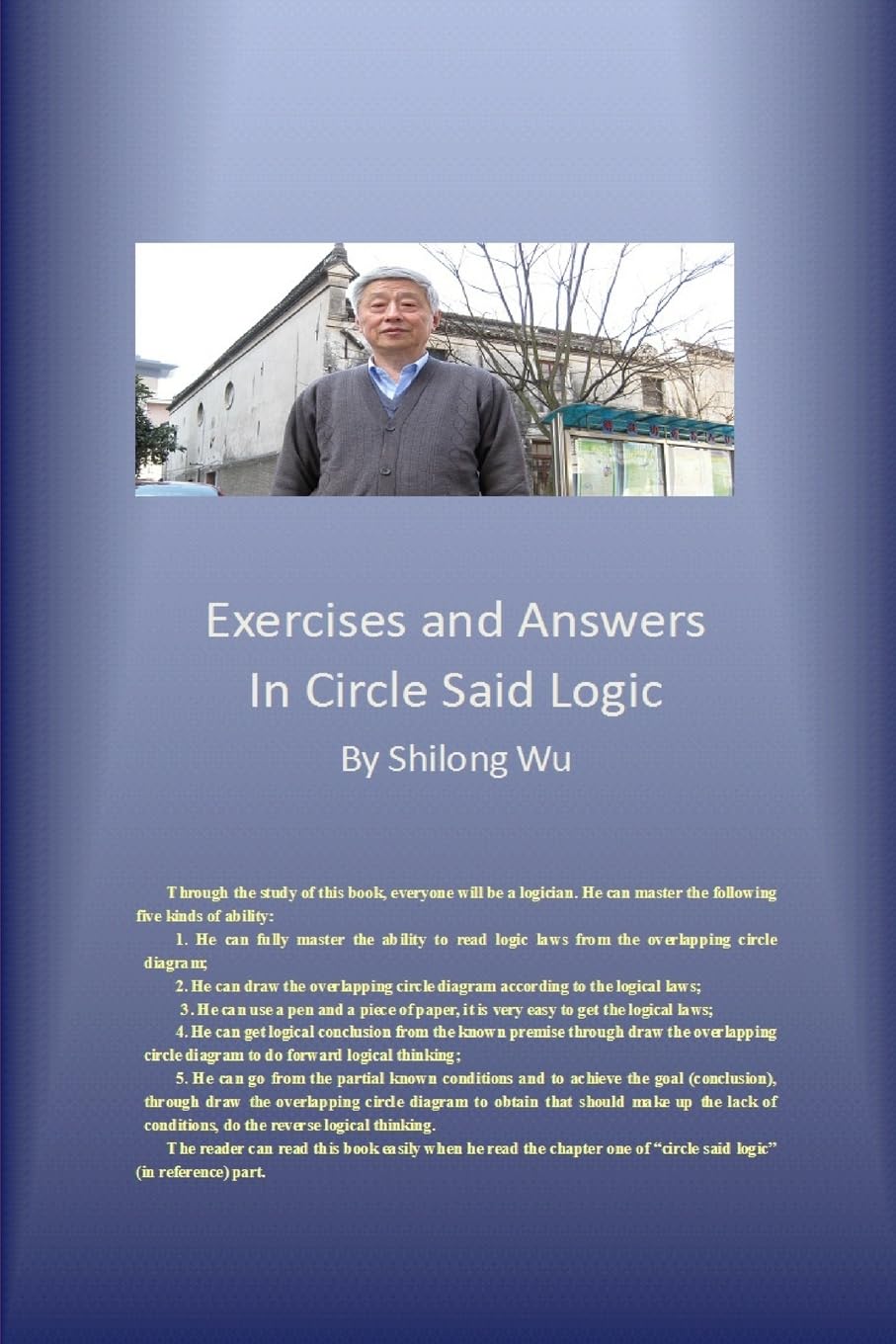 Exercises and Answers in Circle Said Logic Philosophy