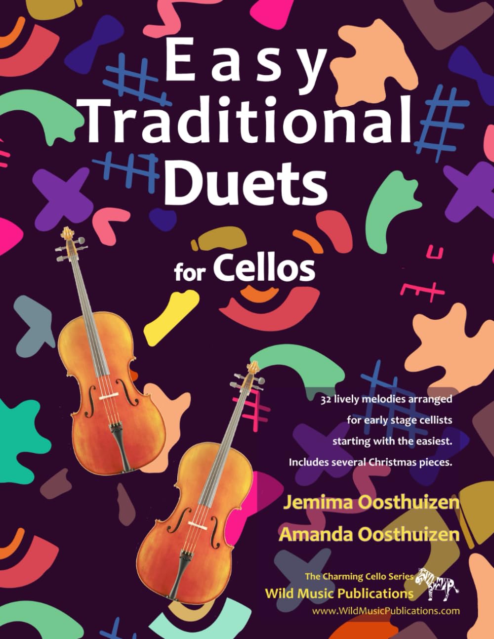 Easy Traditional Duets for Two Cellos: 32 traditional melodies from around the world arranged especially for two beginner cello players. All are in easy keys. (Cello Duets for Beginners and Improvers) Sheet Music