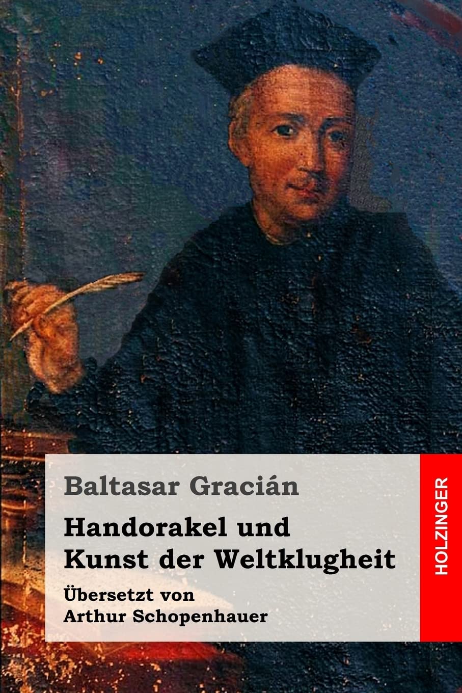 Handorakel und Kunst der Weltklugheit Philosophy