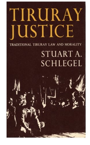 Tiruray Justice: Traditional Tiruray Law and Morality General education