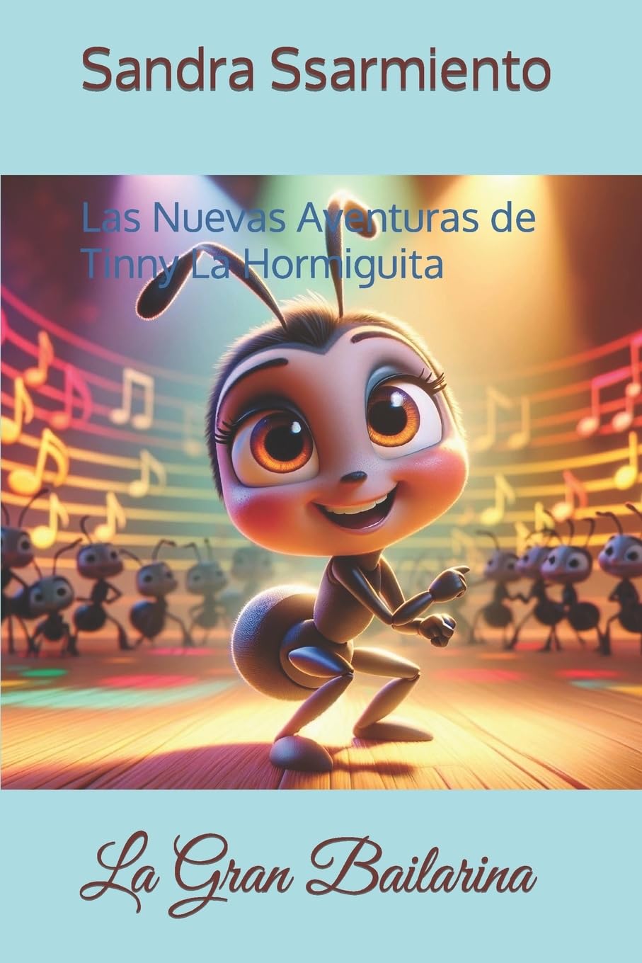 Las Nuevas Aventuras de Tinny La Hormiguita: La Gran Bailarina Action & Adventure
