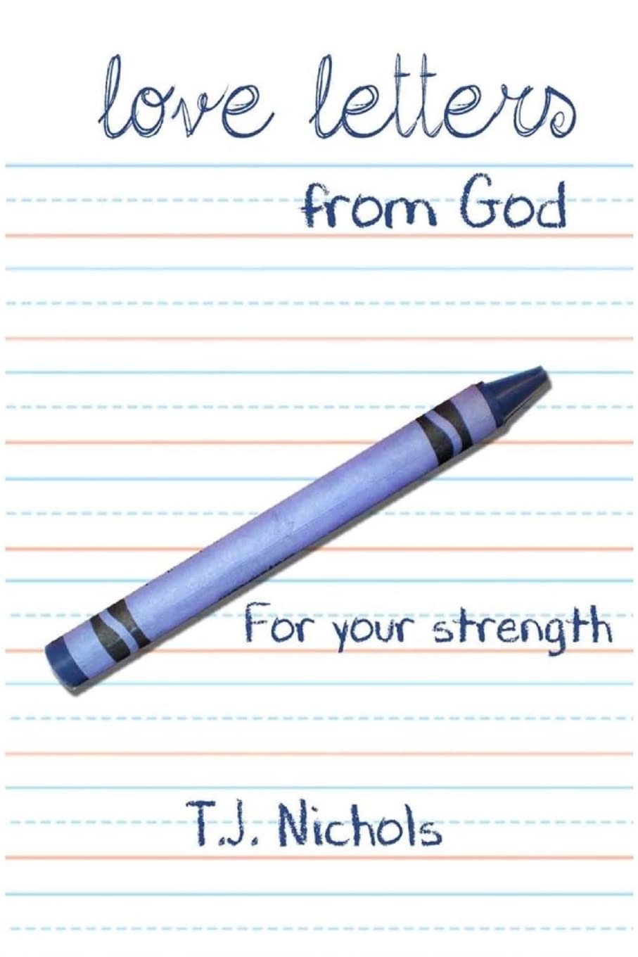love letters from God: for your strength Religion & Esotericism