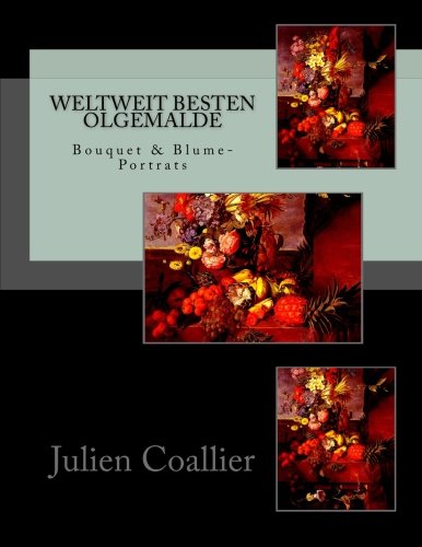 Weltweit besten Olgemalde: Bouquet & Blume-Portrats Education & Training