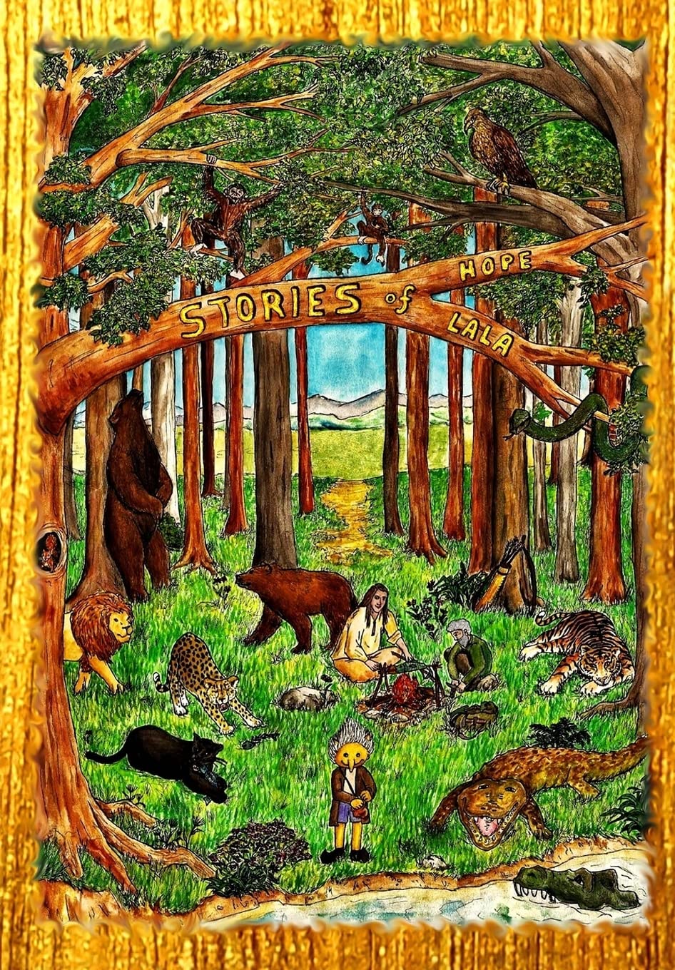 Stories of Lala: Stories of Hope Fairy Tales & Legends