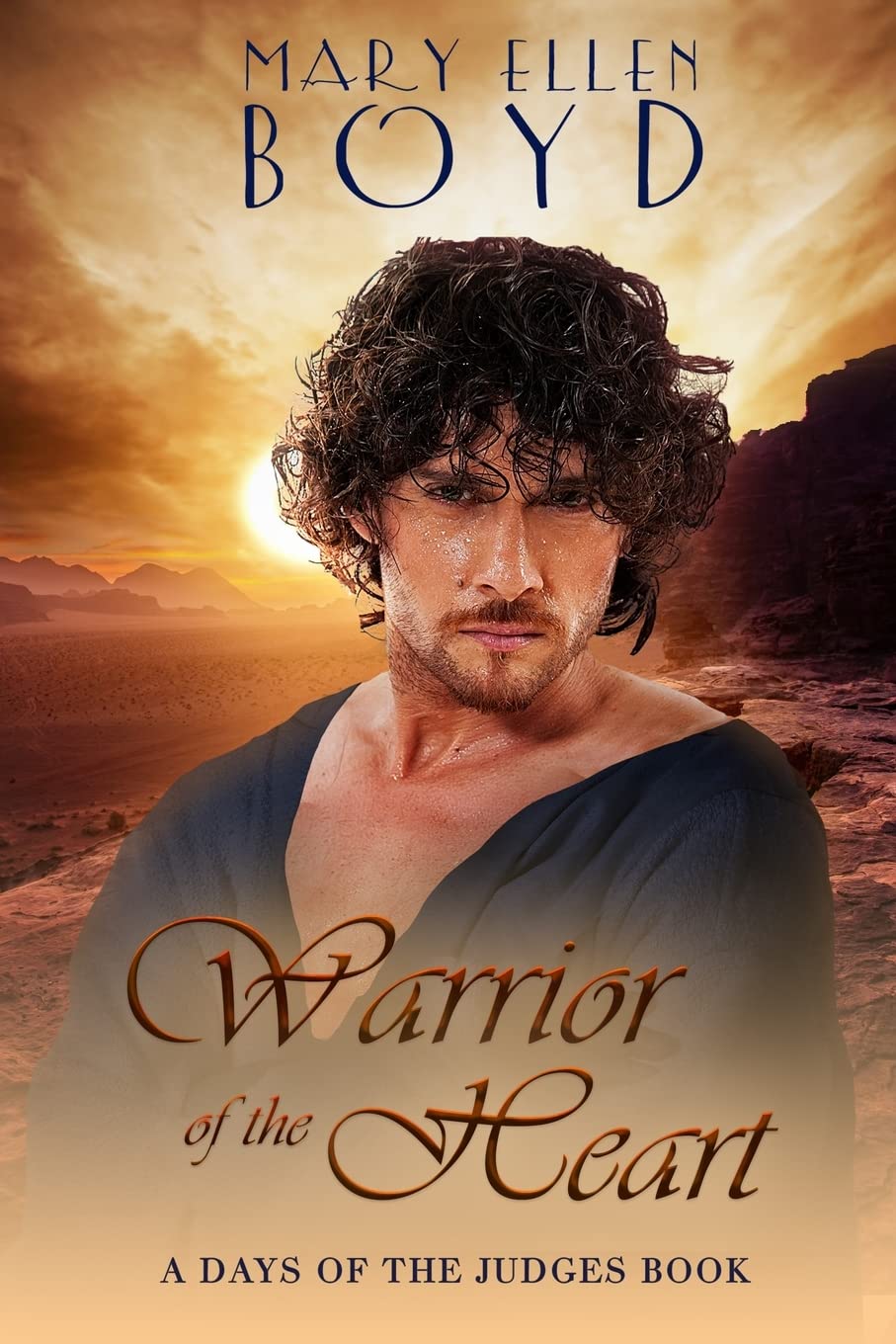 Warrior of the Heart (Days of the Judges, Band 4) Historical Fiction