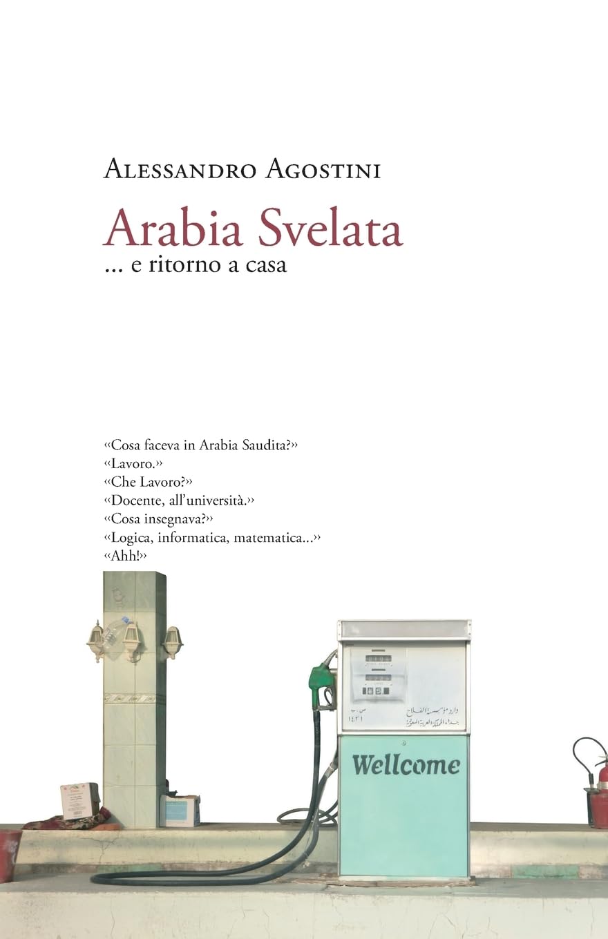 Arabia Svelata: ... e ritorno a casa book