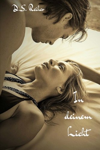 In deinem Licht (Alex und Cara, Band 2) Contemporary Romance