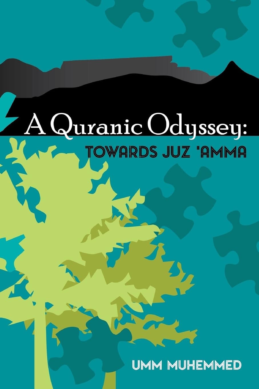 A Quranic Odyssey: Towards Juz 'Amma book