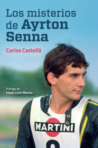 Los misterios de Ayrton Senna book