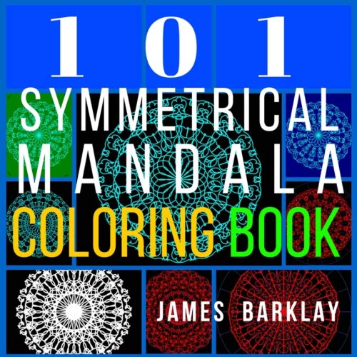 101 Symetrical Mandala Coloring Book Hobbies & Crafts