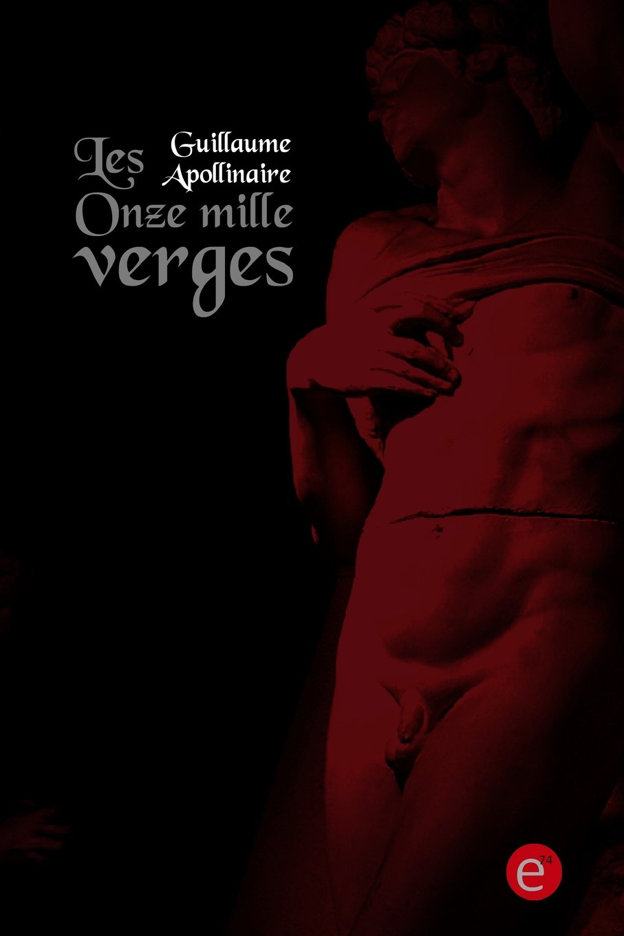 Les onze mille verges Classics