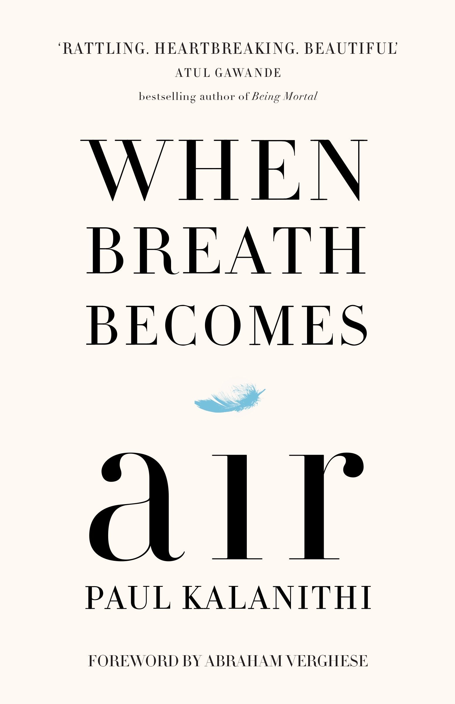 When Breath Becomes Air: by Paul Kalanithi and Abraham Verghese | Summary & Highlights with BONUS Critics Corner book