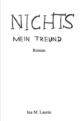 Nichts - Mein Freund Books