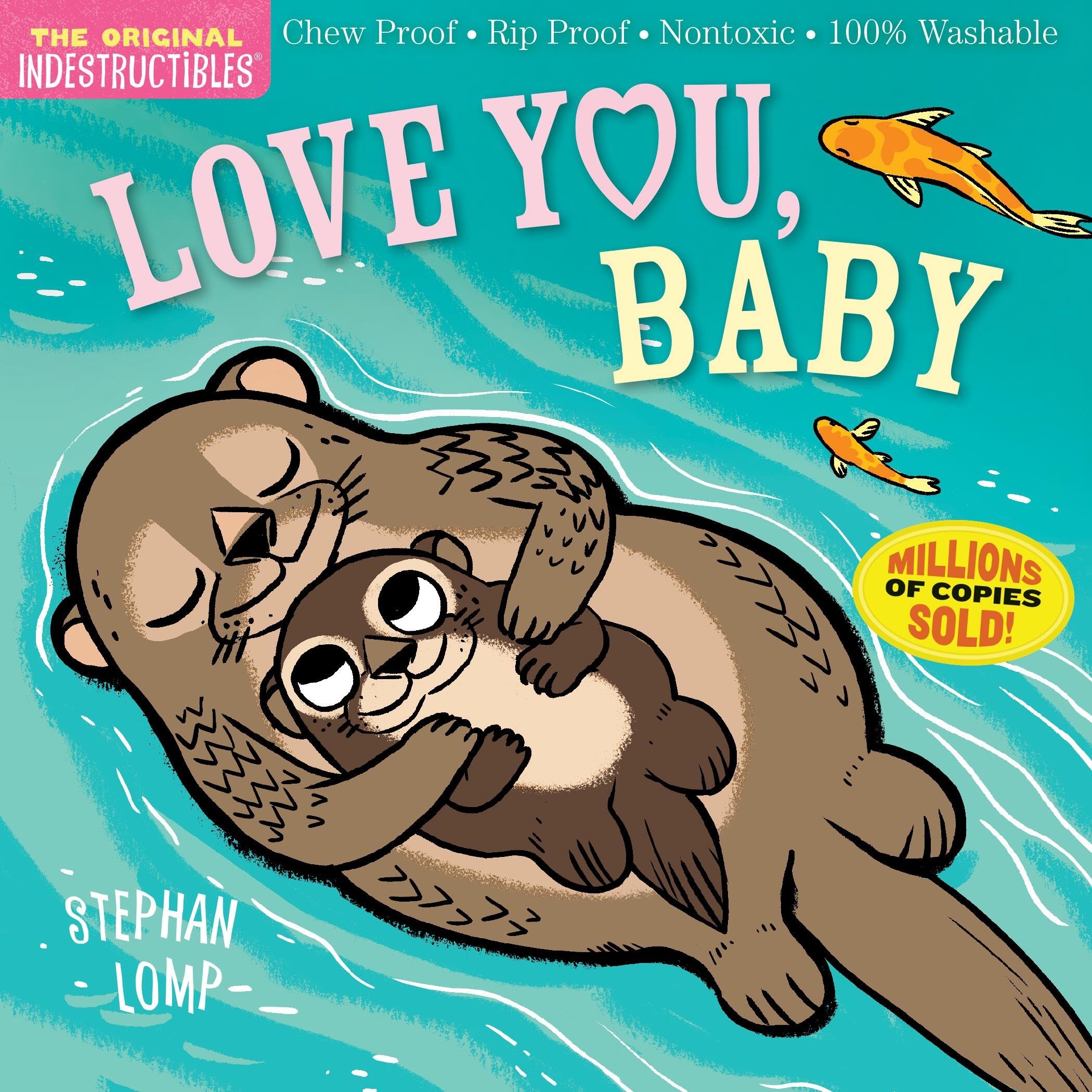 Indestructibles: Love You, Baby Parents & Children