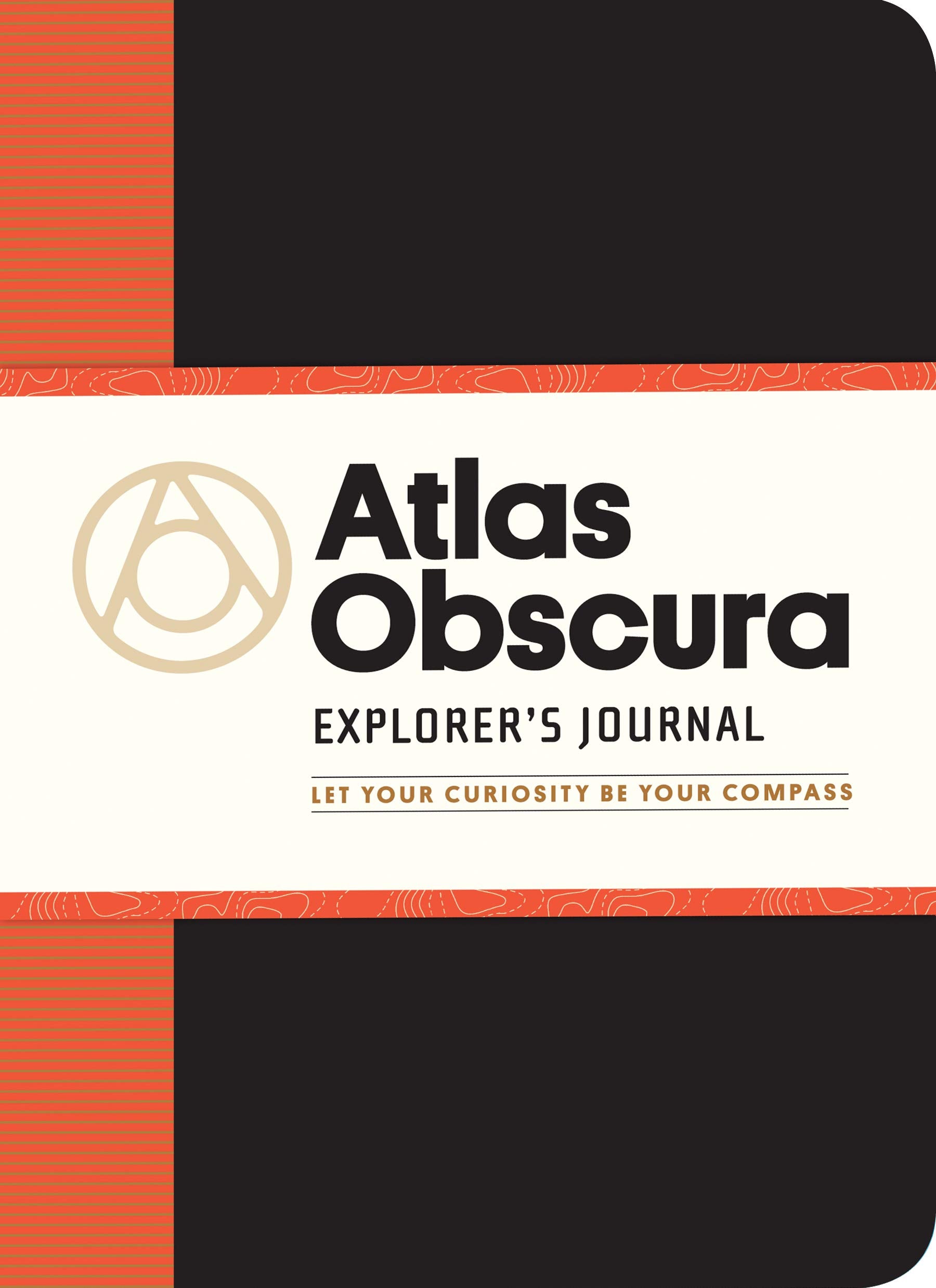 Atlas Obscura Explorer's Journal: Let Your Curiosity Be Your Compass Leisure, Home & Garden