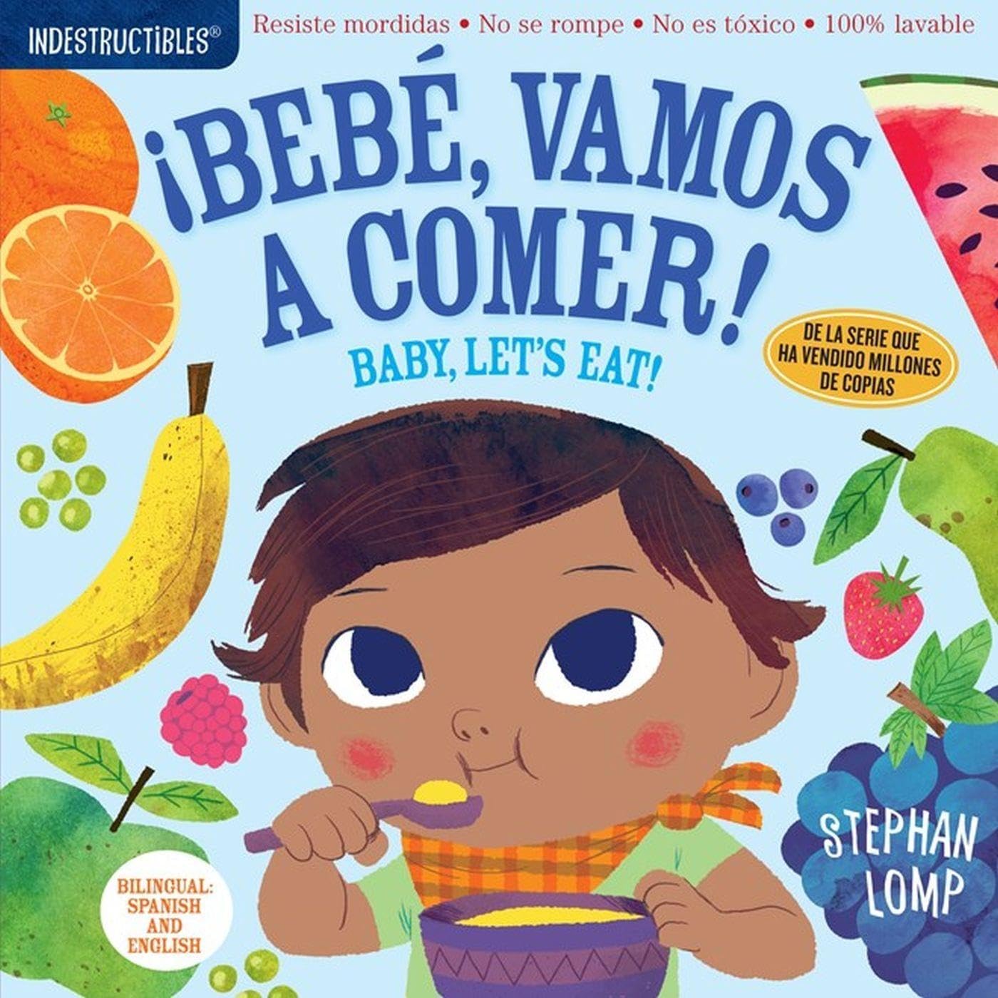 Indestructibles: Bebé, Vamos a Comer! / Baby, Let's Eat! Parents & Children