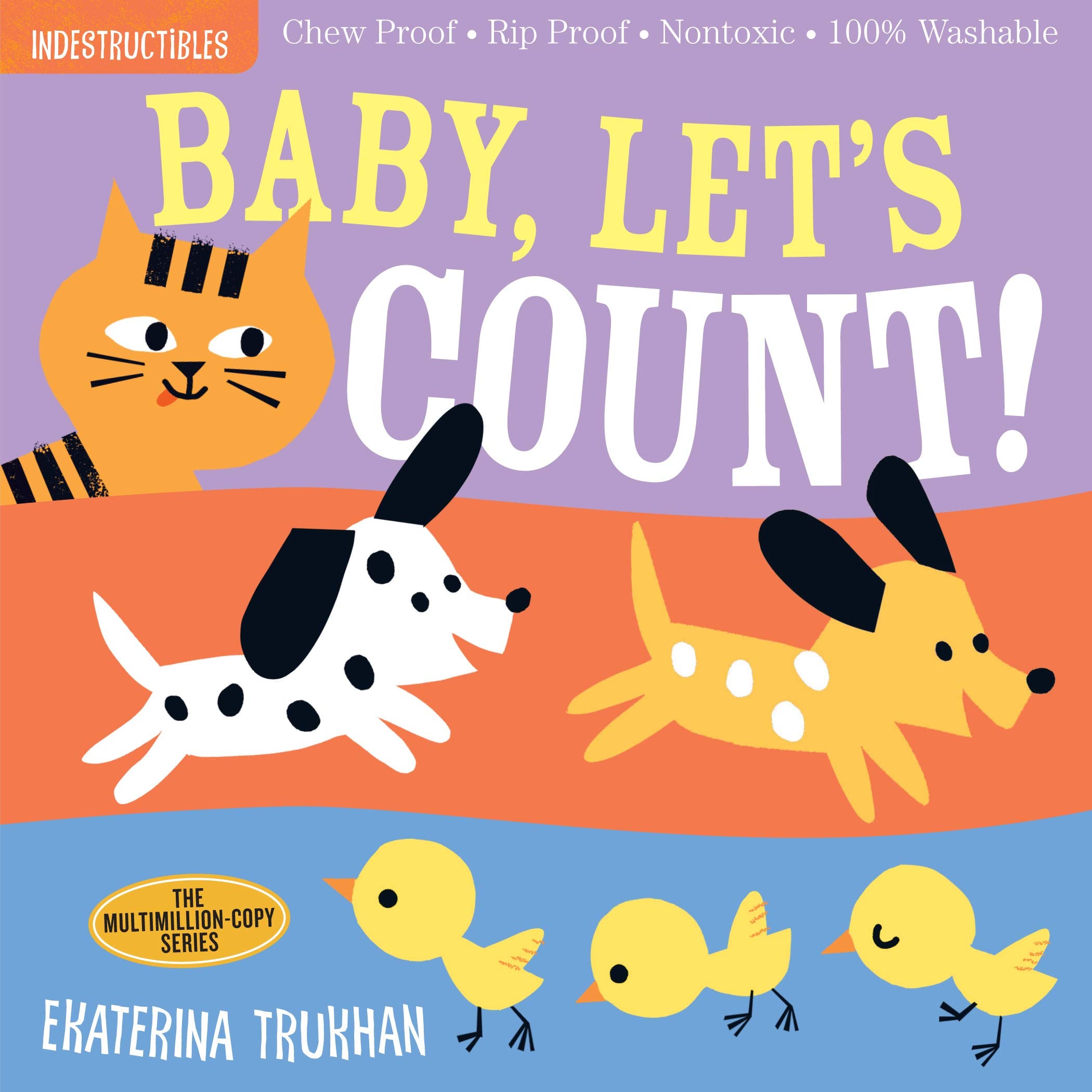 Indestructibles: Baby, Let's Count!: Chew Proof · Rip Proof · Nontoxic · 100% Washable (Book for Babies, Newborn Books, Safe to Chew) Parents & Children