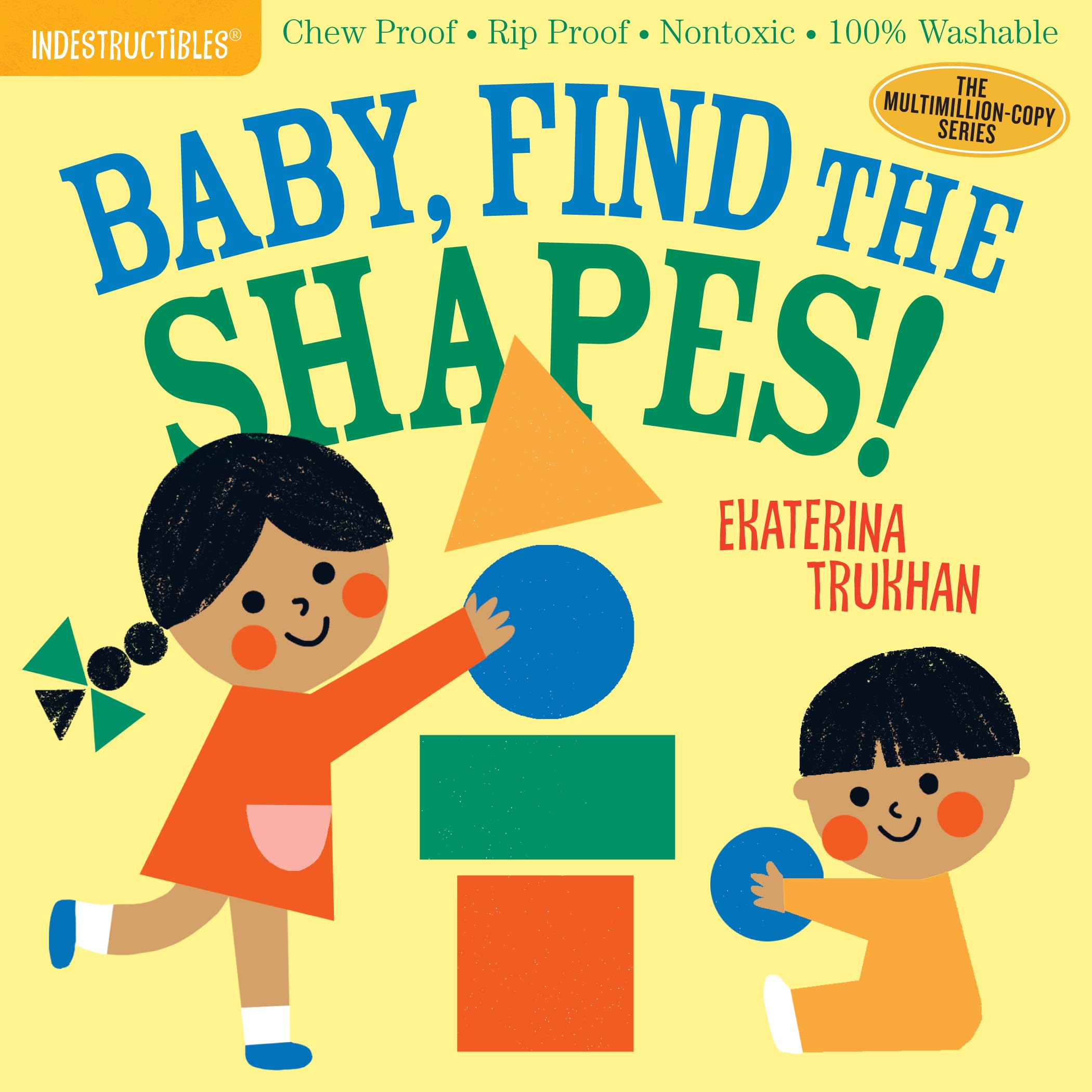 Indestructibles: Baby, Find the Shapes!: Chew Proof · Rip Proof · Nontoxic · 100% Washable (Book for Babies, Newborn Books, Safe to Chew) Parents & Children