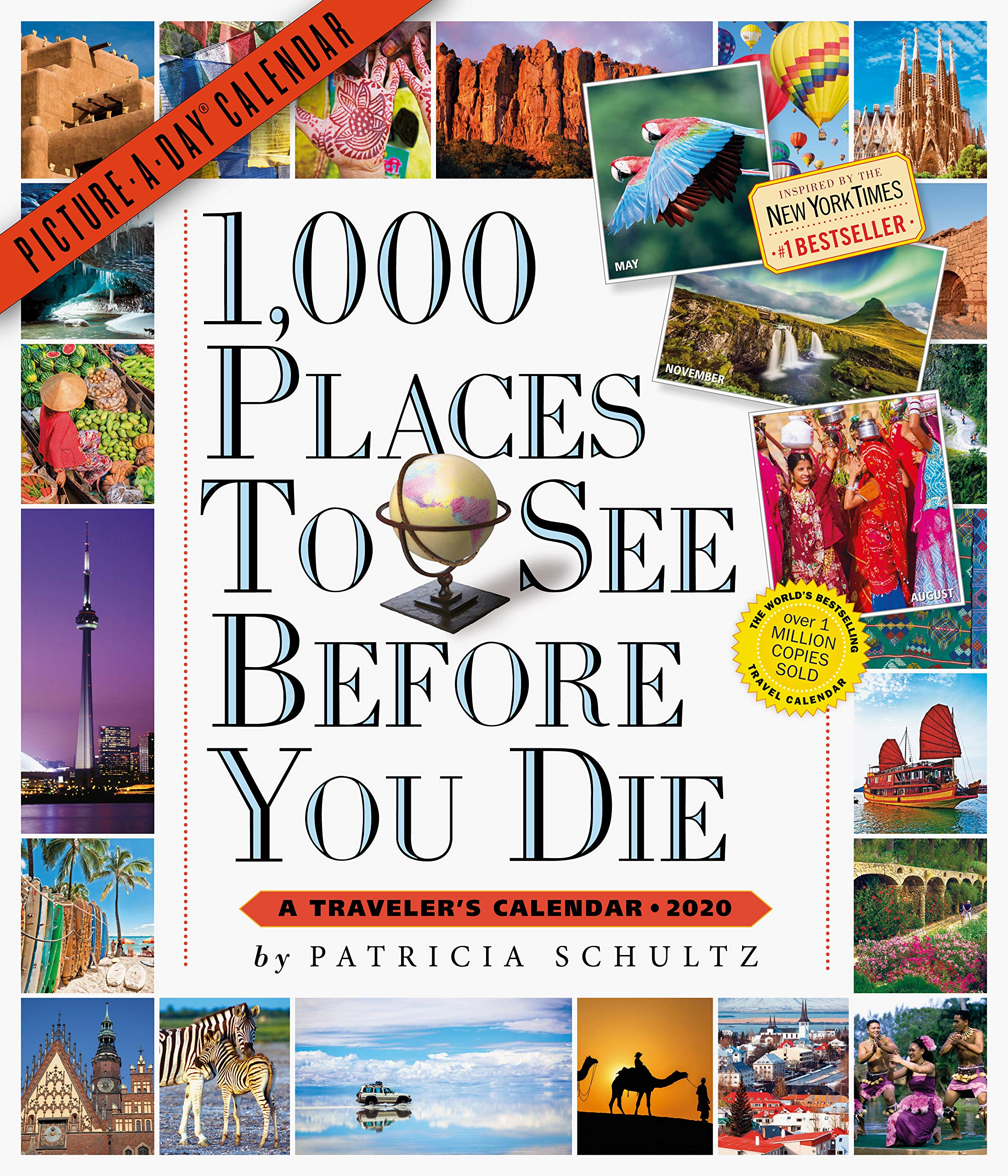 1000 Places to See Before You Die 2020 Calendar: A Traveler's Calendar Travel