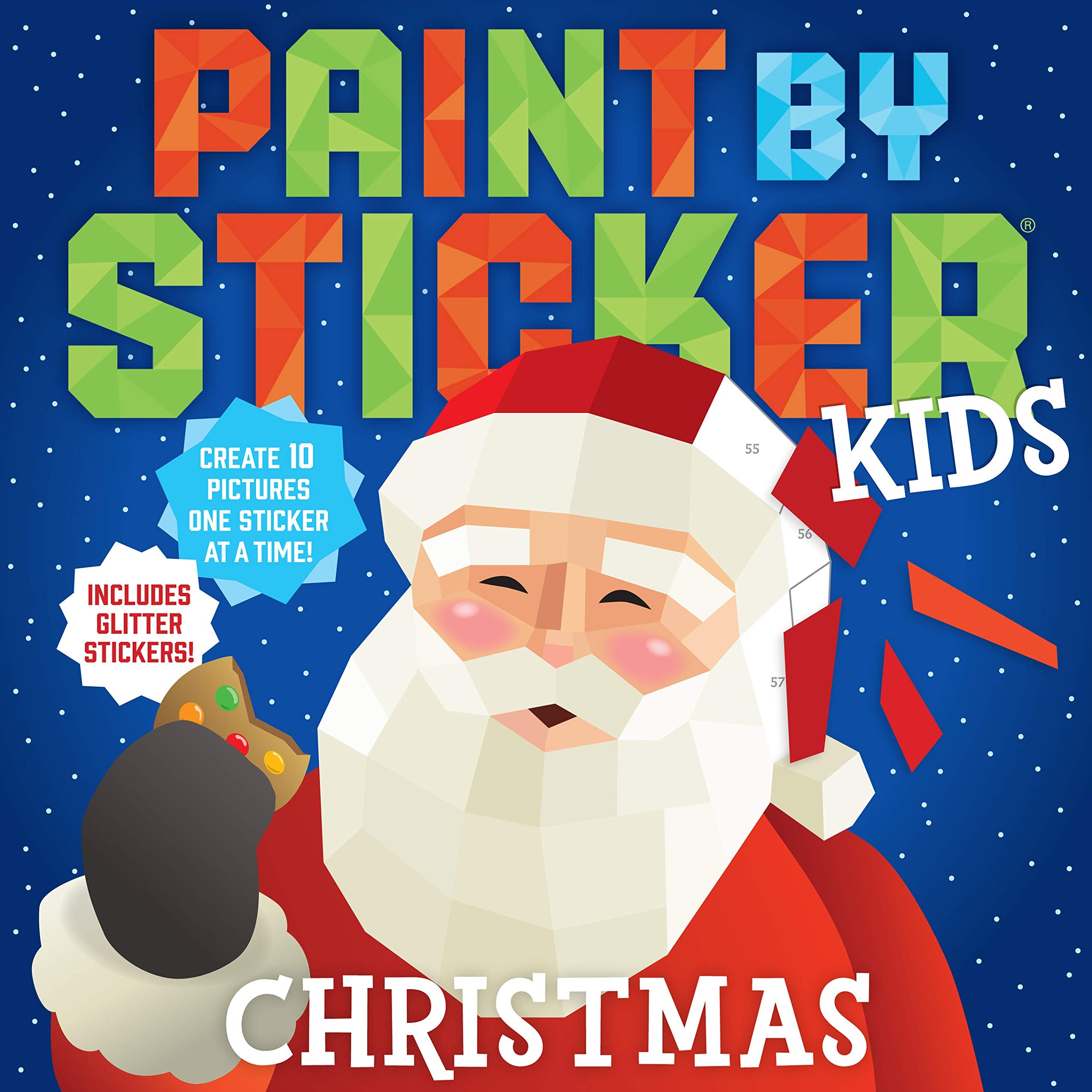Paint by Sticker Kids: Christmas: Create 10 Pictures One Sticker at a Time! Includes Glitter Stickers Non-fiction
