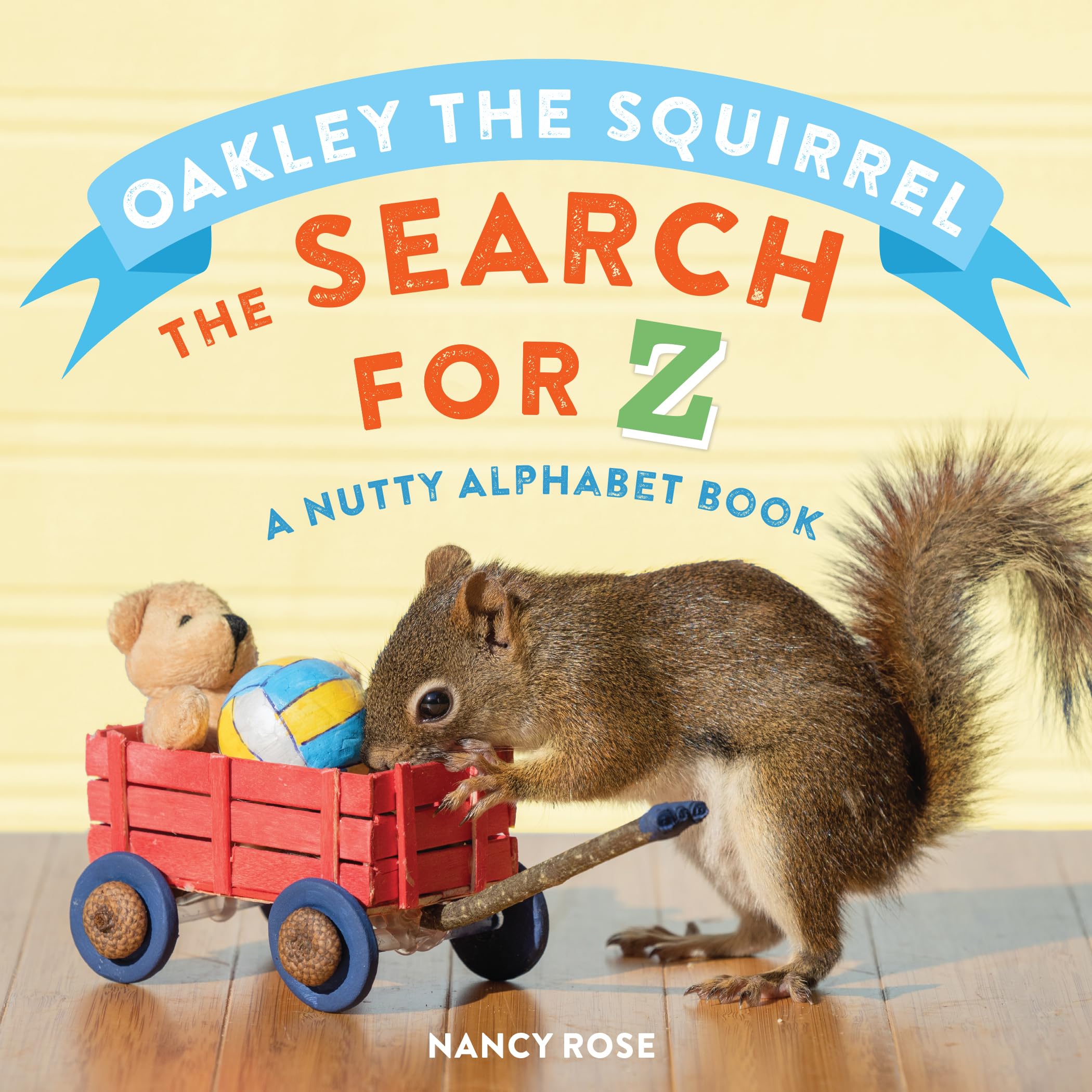 Oakley the Squirrel: The Search for Z Non-fiction