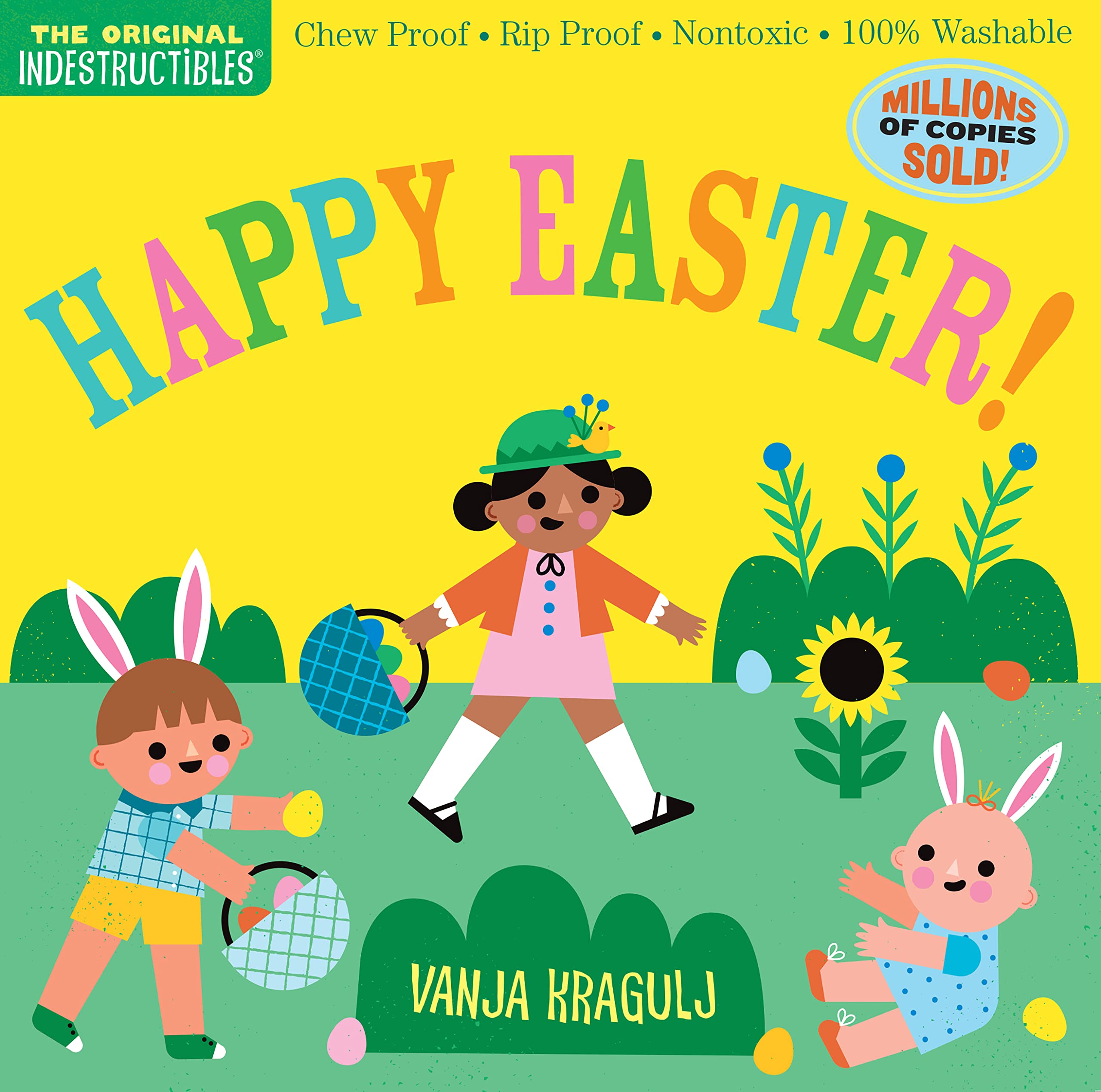 Indestructibles: Happy Easter!: Chew Proof · Rip Proof · Nontoxic · 100% Washable (Book for Babies, Newborn Books, Safe to Chew) Parents & Children