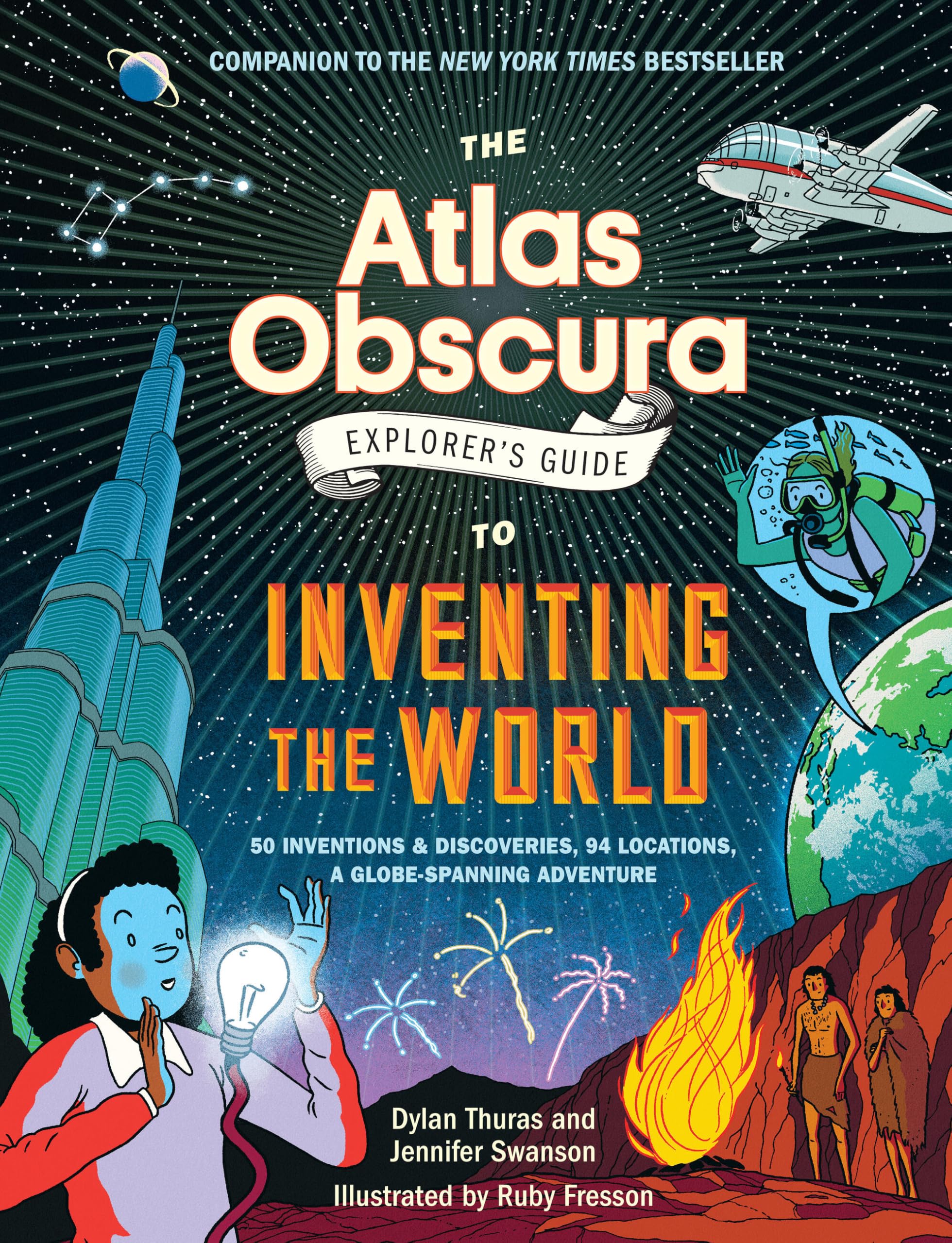 The Atlas Obscura Explorer's Guide to Inventing the World General education