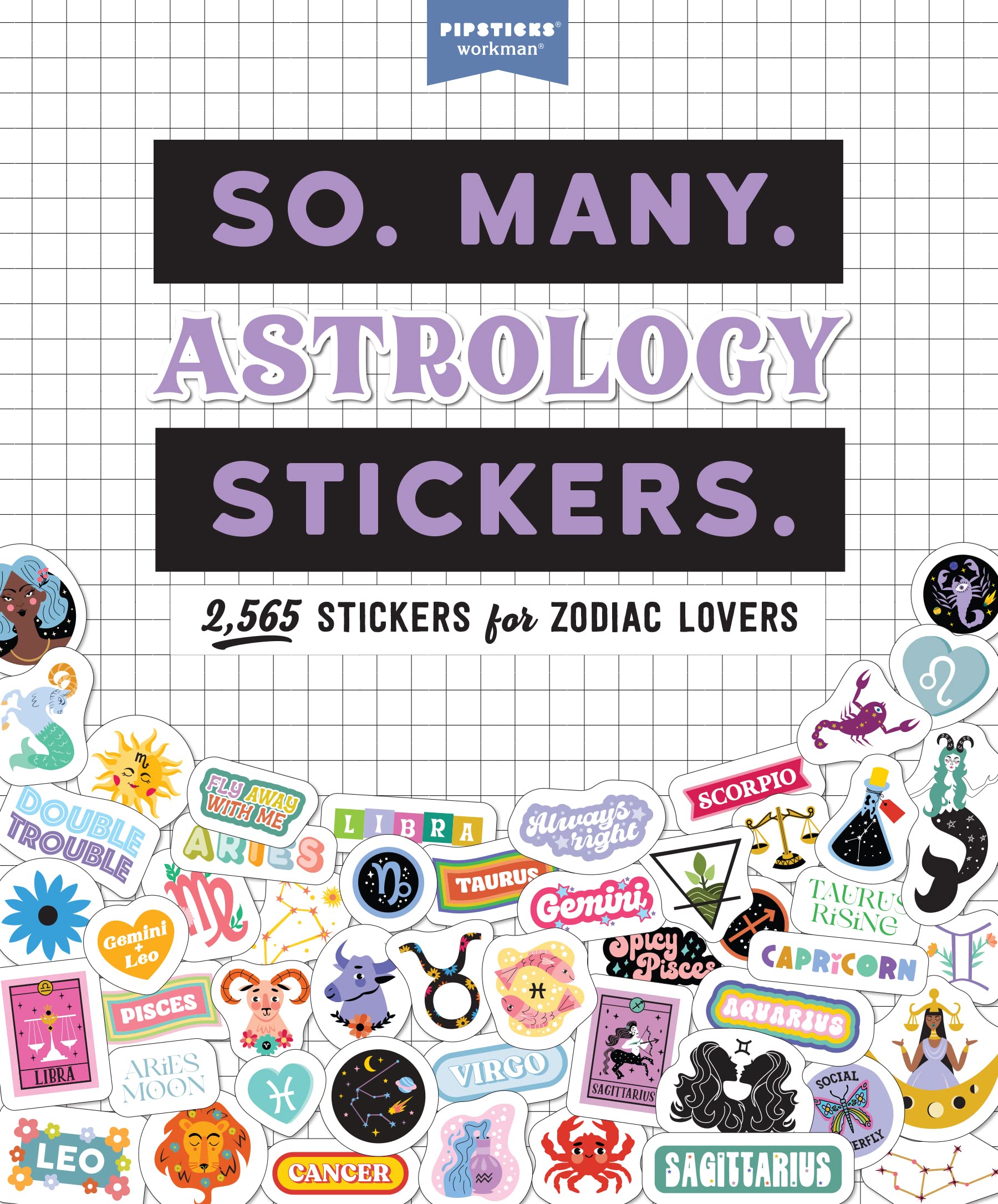 So. Many. Astrology Stickers.: 2,565 Stickers for Zodiac Lovers (So. Many. Stickers.) Lifestyle