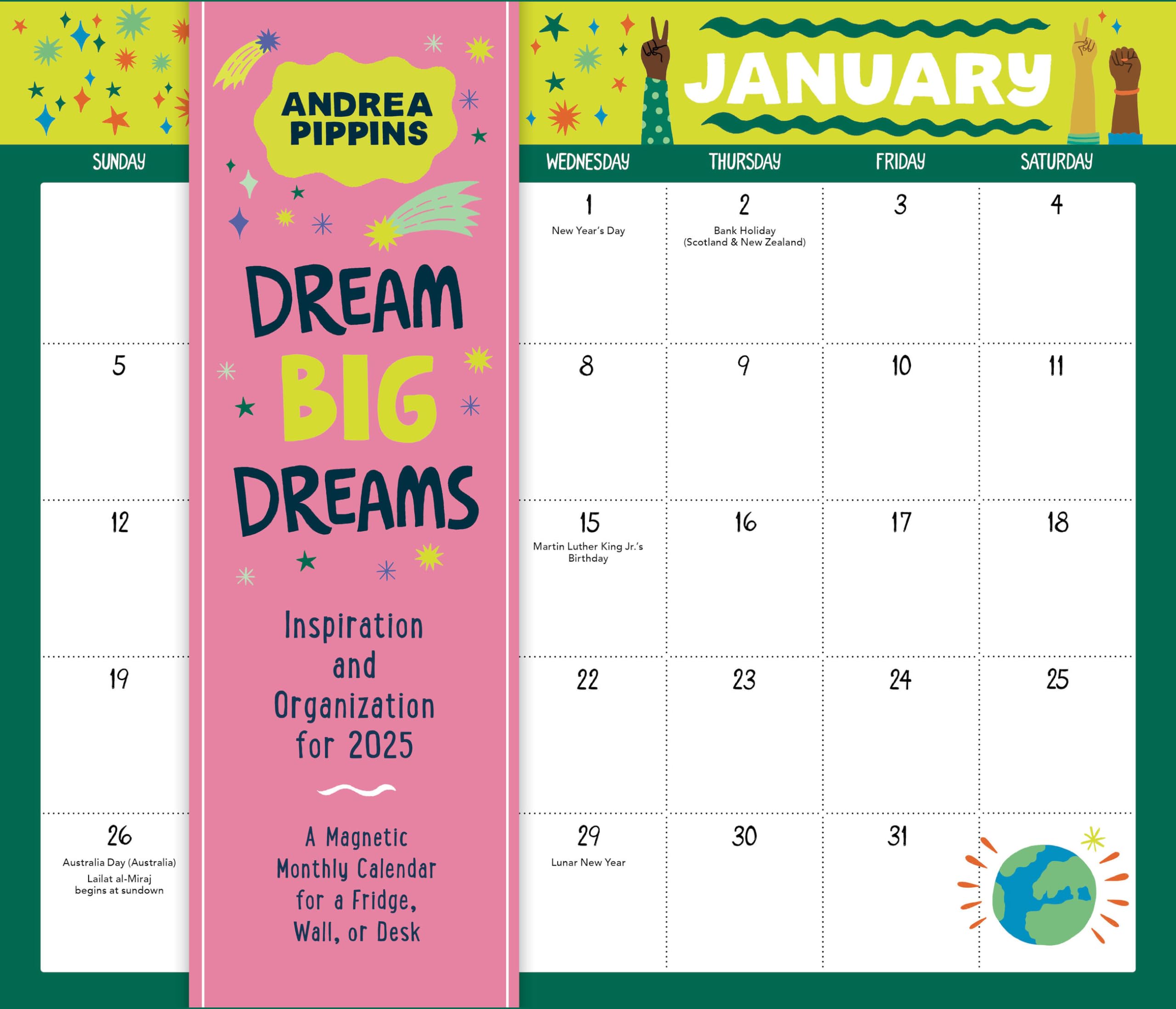 Dream Big Dreams: Inspiration and Organization for 2025: A Magnetic Monthly Calendar for a Fridge, Wall, or Desk Partnership & Love