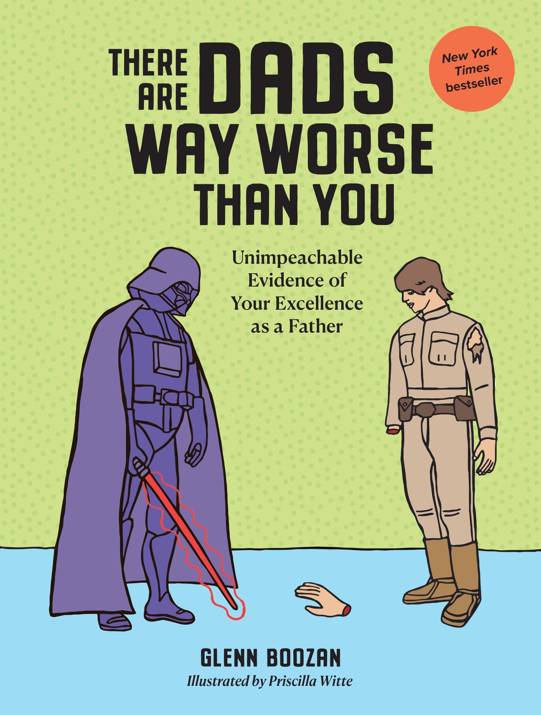 There Are Dads Way Worse Than You Social Sciences