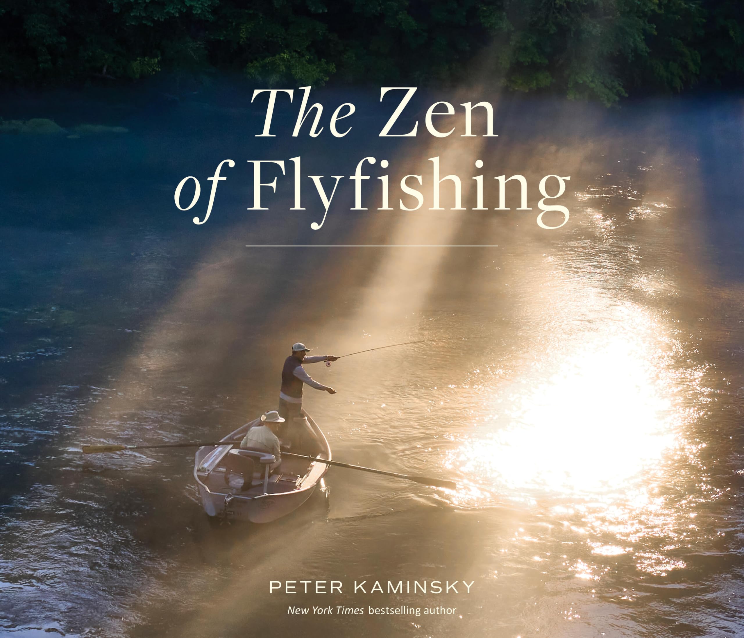 The Zen of Flyfishing: Reflections from a Lifetime on the Water Mathematics
