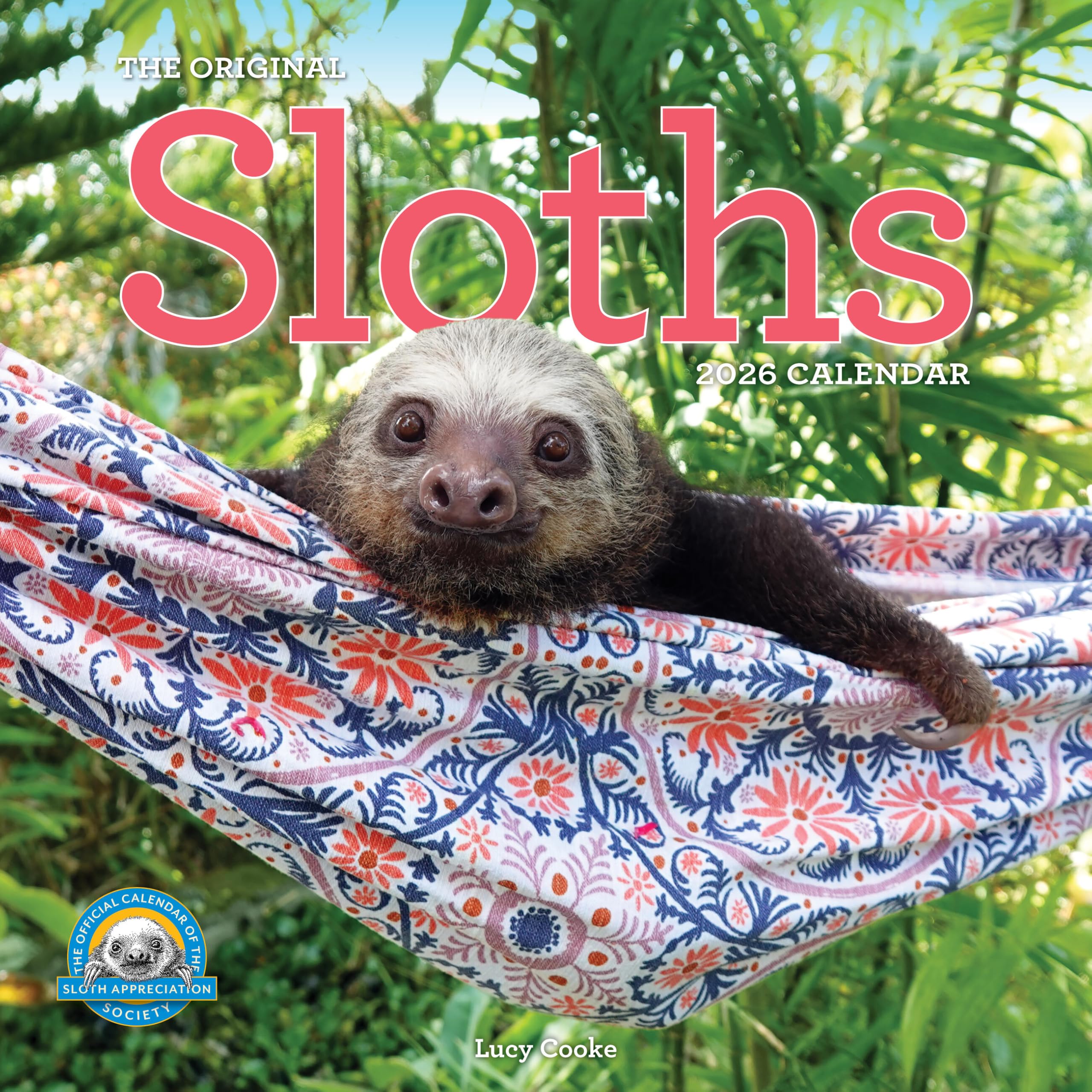 Original Sloths Wall Calendar 2026: The Ultimate Experts at Slowing Down Geology & Geography