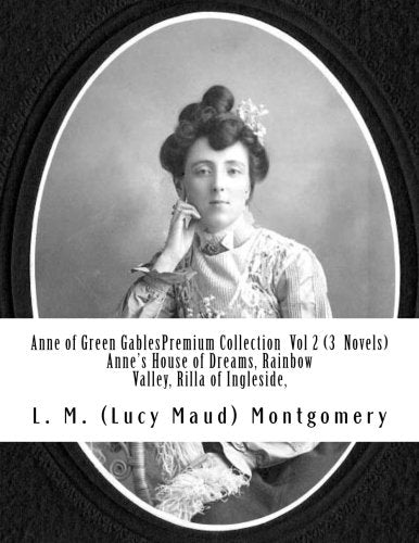 Anne of Green Gables Premium Collection Vol 2 (3 Novels) Anne?s House of Dream Contemporary literature Books