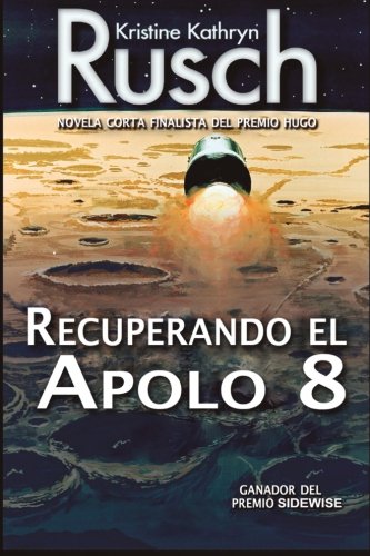 Recuperando el Apolo 8 Fantasy & Sci-Fi