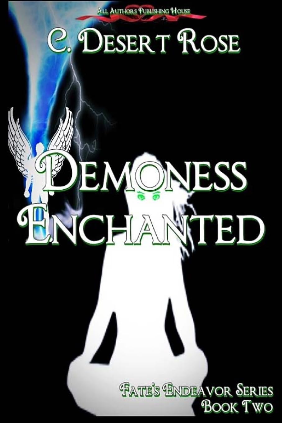 Demoness Enchanted: Fate's Endeavor Book Two Contemporary Romance