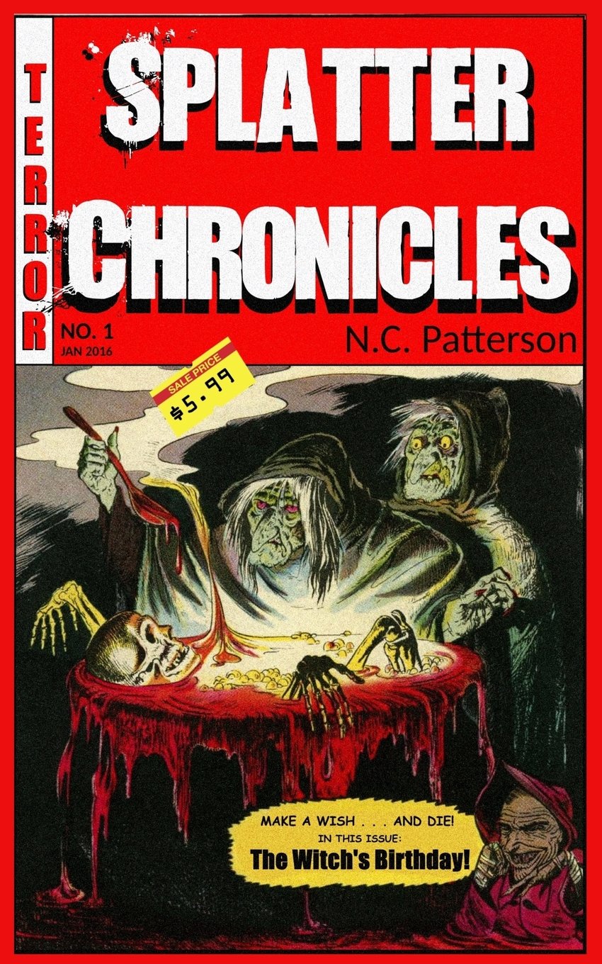 Splatter Chronicles No. 1: The Witch's Birthday Horror & Mystery