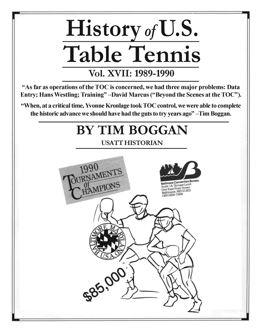 History of U.S. Table Tennis Volume 17 Leisure & Fun