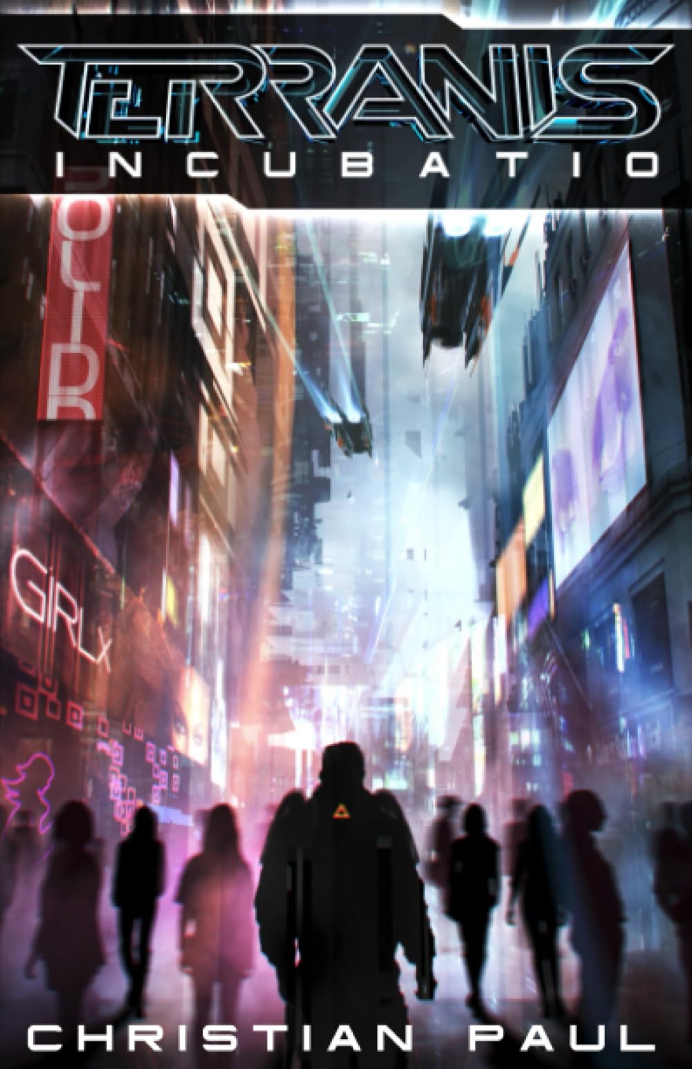 Terranis: Incubatio (Terranis Zyklus, Band 1) Action & Adventure