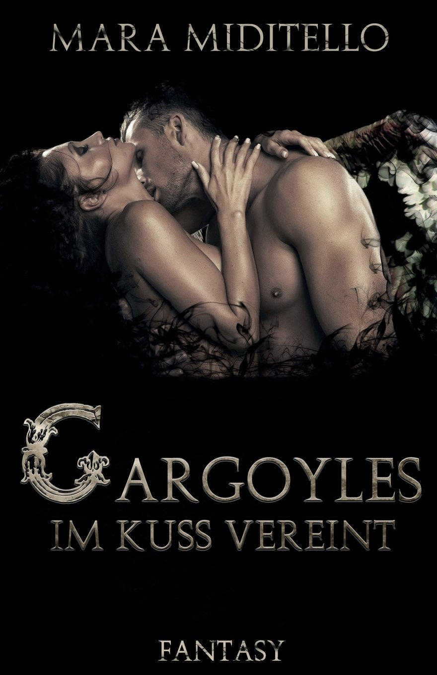 Gargoyles: Im Kuss vereint book