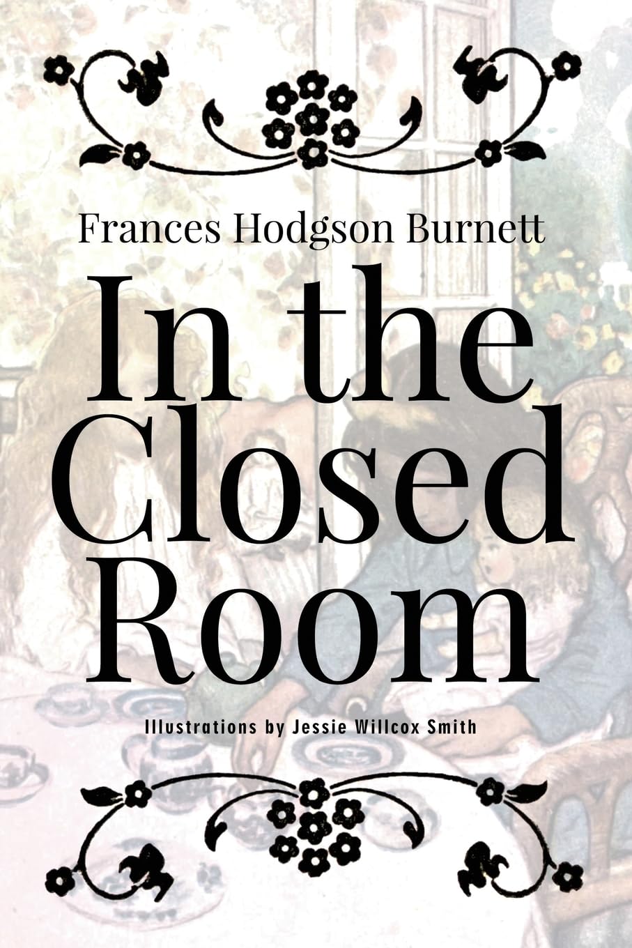 In the Closed Room: Illustrated Novels & Short Stories