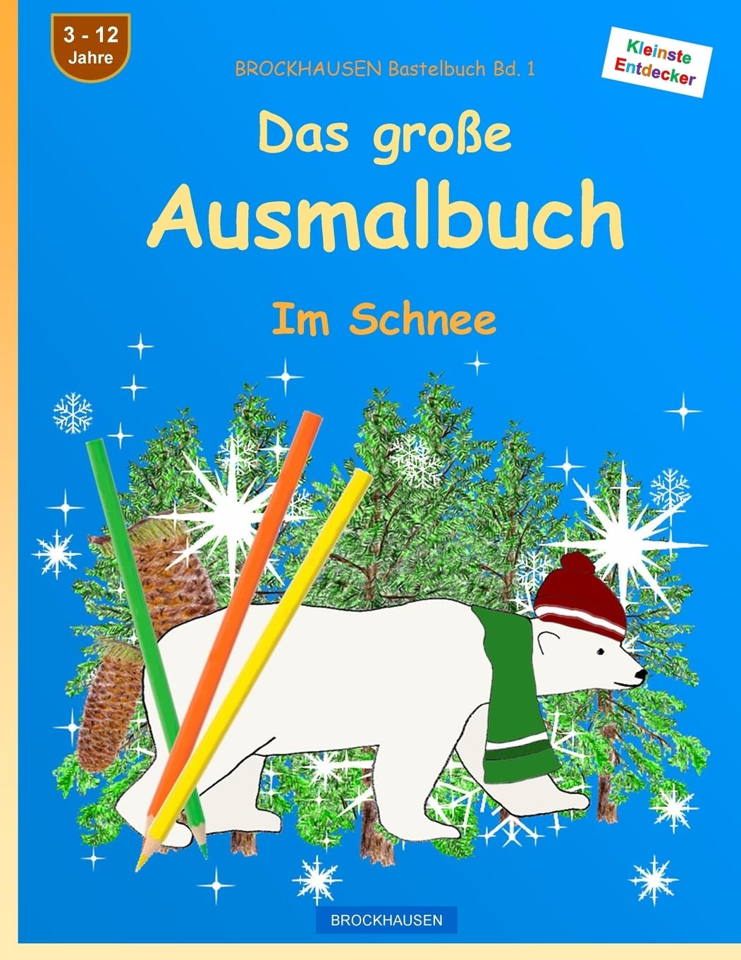 BROCKHAUSEN Bastelbuch Bd. 1: Das große Ausmalbuch: Im Schnee Learning & Reference