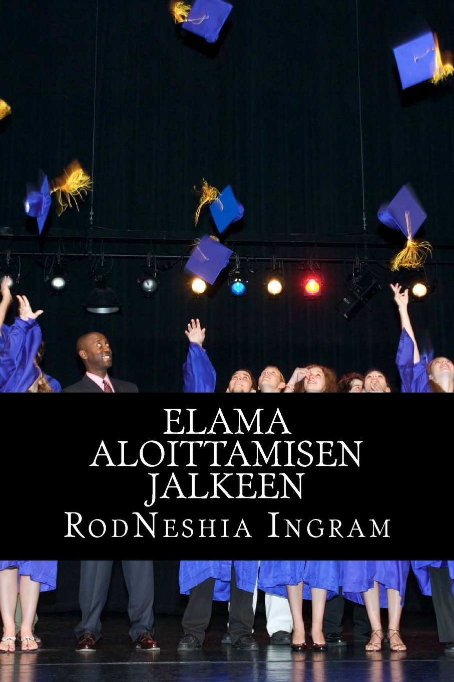 Elama aloittamisen jalkeen Books
