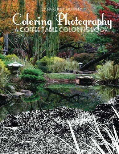 Coloring Photography: A Coffee Table Coloring Book Film, Art & Culture