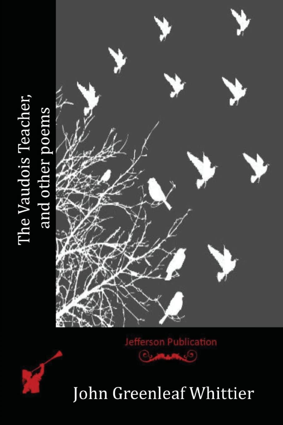 The Vaudois Teacher, and other poems Classics