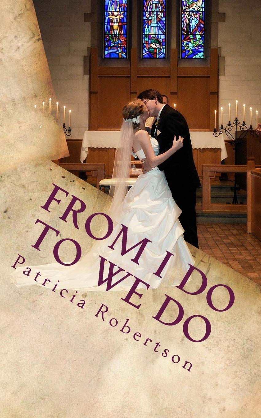 From I DO to WE DO: The First Five Years Partnership & Love