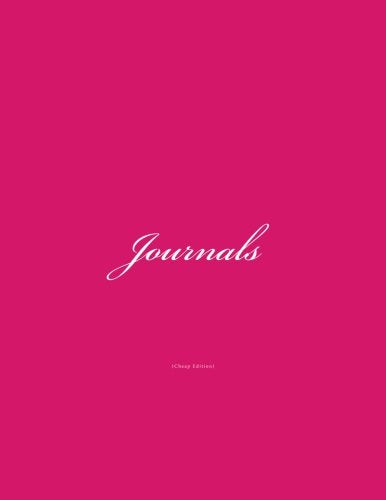 Journals Cheap: Classic Cheap Journal (Lined Pages) with Bright Pink Cover Option - ON SALE NOW - JUST $4.99 (Cheap Journals, Band 9) Reference Books